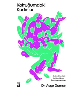 Koltuğumdaki Kadınlar