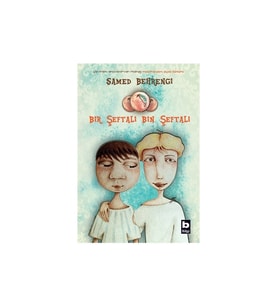 Bir Şeftali Bin Şeftali