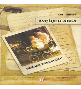 Ayçiçek Abla