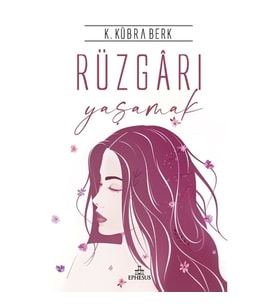 Rüzgarı Yaşamak