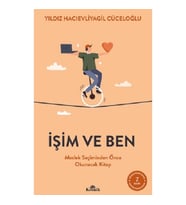 İşim ve Ben