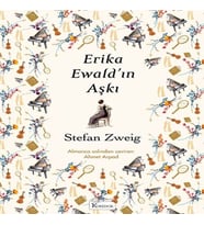Erika Ewald’ın Aşkı (Bez Ciltli)