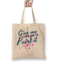 Artistic Give Me a Rock And I'll Paint It Painter Bez Çanta Uzun Saplı