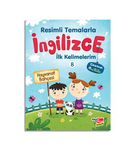 Resimli Temalarla İngilizce İlk Kelimelerim 8 - Hayvanat Bahçesi