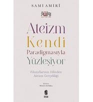 Ateizm Kendi Paradigmasıyla Yüzleşiyor