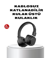 Kablosuz Kulak Üstü Bluetooth Kulaklık Güçlü Bas ve Katlanabilir Tasarım