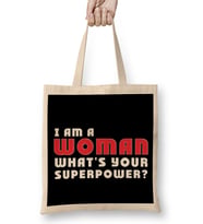 Feminist I Am A Woman What's Your Superpower Bez Çanta Uzun Saplı