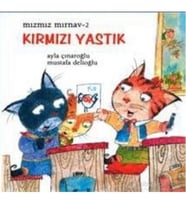 Mızmız Mırnav 2 Kırmızı Yastık-Ayla Çınaroğlu