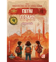 Medeniyetin İzinde Yedi Tepe İstanbul Fedaileri – Fatih Fedaisi