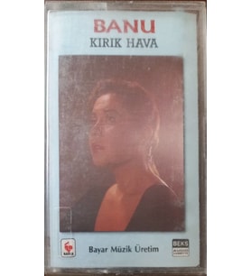 (Plak Değildir KASET tir) Banu Kırık Hava Kaset