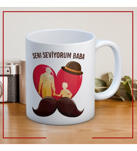 Seni Seviyorum Baba Baskılı Babalar Günü Kupa Bardak