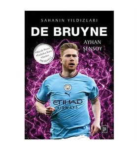De Bruyne Sahanın Yıldızları Ayhan Şensoy Parodi Yayınları
