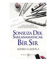 SONSUZA KADAR SAKLANAMAYACAK BİR SIR