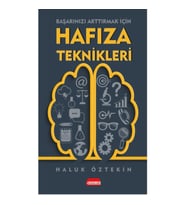 Başarınızı Arttırmak İçin Hafıza Teknikleri