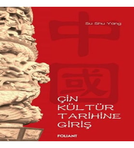 Çin Kültür Tarihine Giriş