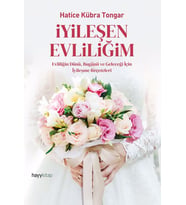 İyileşen Evliliğim