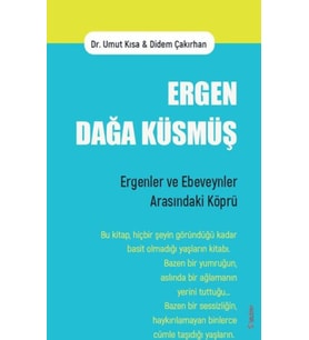 Ergen Dağa Küsmüş
