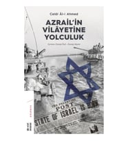 Azrail’in Vilayetine Yolculuk