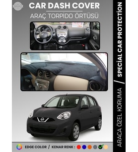 NİSSAN MİCRA MARCH (2010-2016) Torpido Örtüsü Premium Kalite Torpido Koruma Araca Özel UV Koruma