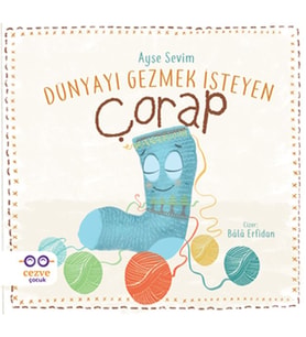 Dünyayı Gezmek İsteyen Çorap