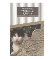 Yoksulluk İçimizde