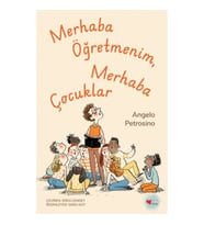 Merhaba Öğretmenim, Merhaba Çocuklar