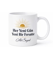 Her Yeni Gün Yeni Bir Fırsattır Başarı Odaklı Seramik Kupa Bardak Hediye