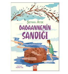 Altın - Babannemin Sandığı - Şeyma Ayık