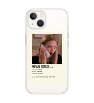 Iphone 14 Plus Uyumlu Mean Girls Tasarımlı Şeffaf Telefon Kılıfı