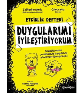 Duygularımı İyileştiriyorum-Etkinlik Rehberi-Eğlen Öğren