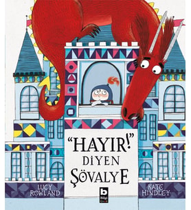 Hayır! Diyen Şövalye