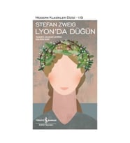 Lyon’da Düğün - Stefan Zweig