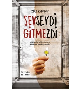 Sevseydi Gitmezdi