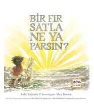 Bir Fırsatla Ne Yaparsın?