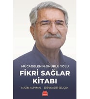 Mücadelenin Onurlu Yolu - Fikri Sağlar Kitabı