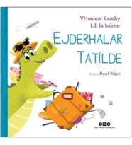 Ejderhalar Tatilde