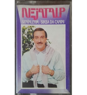 (Plak Değildir KASET tir) Nejat Alp Seninleyim Sıksada Canını Kaset