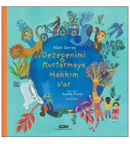 Gezegenimi Kurtarmaya Hakkım Var
