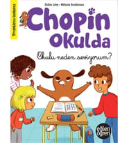 Eğlen Öğren - Chopin Okulda - Okulu neden seviyorum?