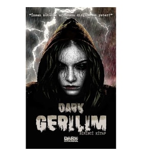 Dark Gerilim Birinci Kitap