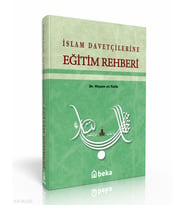 İslam Davetçilerine Eğitim Rehberi Beka Yayınları Hişam et-Talib