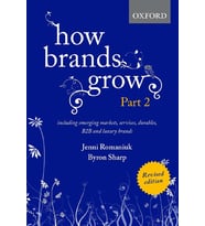How Brands Grow 2 Revised Edition: Including Emerging Markets, Services, Durables, B2B And Luxury Br (Krem)