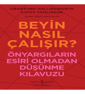 Beyin Nasıl Çalışır?