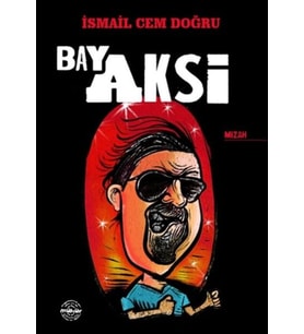 Bay Aksi