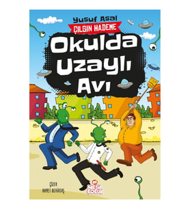 Okulda Uzaylı Avı