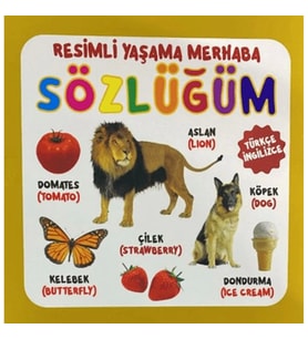 YAŞAMA MERHABA SÖZLÜĞÜM - KARTON KİTAPLAR - 0-6 YAŞ YAYINLARI
