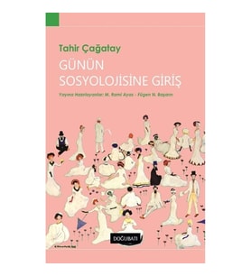 Günün Sosyolojisine Giriş