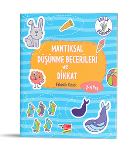 Mantıksal Düşünme Becerileri ve Dikkat - Dikkat Atölyesi Yayınları