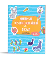 Mantıksal Düşünme Becerileri ve Dikkat - Dikkat Atölyesi Yayınları