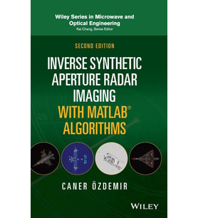 Inverse Synthetic Aperture Radar Imaging With Matlab Algorithms (Krem)